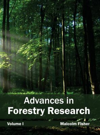 Advances in Forestry Research: Volume I
