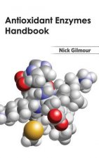 Antioxidant Enzymes Handbook