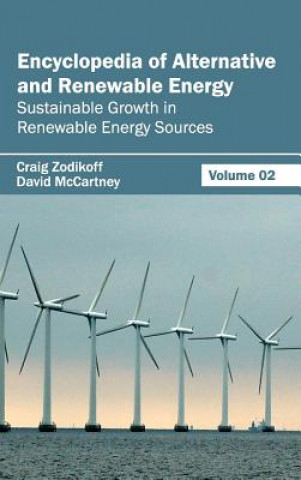 Encyclopedia of Alternative and Renewable Energy: Volume 02 (Sustainable Growth in Renewable Energy Sources)