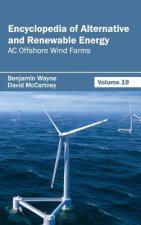 Encyclopedia of Alternative and Renewable Energy: Volume 19 (AC Offshore Wind Farms)