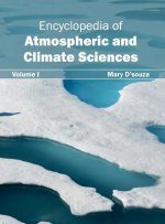 Encyclopedia of Atmospheric and Climate Sciences: Volume I