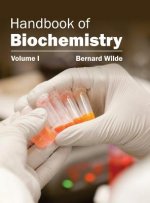 Handbook of Biochemistry: Volume I