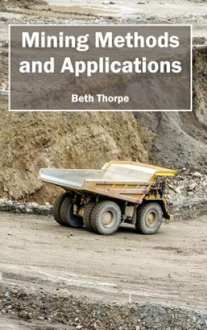 Mining Methods and Applications