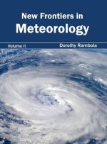 New Frontiers in Meteorology: Volume II