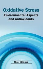 Oxidative Stress: Environmental Aspects and Antioxidants