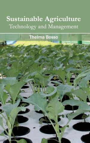 Sustainable Agriculture: Technology and Management
