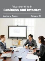 Advancements in Business and Internet: Volume IV