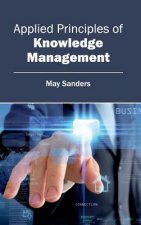 Applied Principles of Knowledge Management