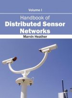 Handbook of Distributed Sensor Networks: Volume I