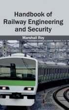Handbook of Railway Engineering and Security