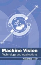 Machine Vision: Technology and Applications