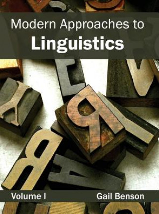 Modern Approaches to Linguistics: Volume I