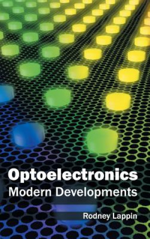 Optoelectronics: Modern Developments