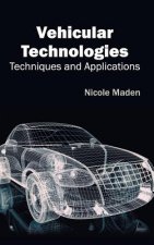 Vehicular Technologies: Techniques and Applications
