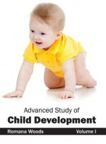Advanced Study of Child Development: Volume I