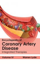 Encyclopedia of Coronary Artery Disease: Volume IV (Integrated Therapies)