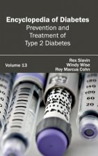 Encyclopedia of Diabetes: Volume 13 (Prevention and Treatment of Type 2 Diabetes)