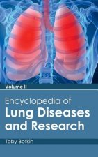 Encyclopedia of Lung Diseases and Research: Volume II