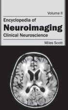 Encyclopedia of Neuroimaging: Volume II (Clinical Neuroscience)
