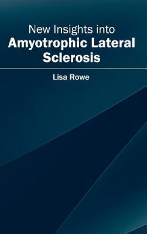 New Insights Into Amyotrophic Lateral Sclerosis