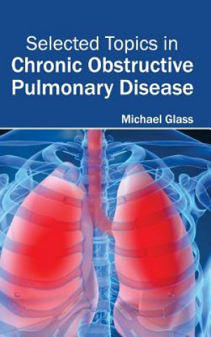 Selected Topics in Chronic Obstructive Pulmonary Disease