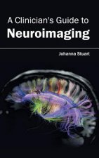 Clinician's Guide to Neuroimaging