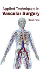 Applied Techniques in Vascular Surgery