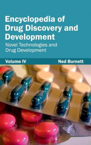 Encyclopedia of Drug Discovery and Development: Volume IV (Novel Technologies and Drug Development)