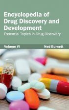 Encyclopedia of Drug Discovery and Development: Volume VI (Essential Topics in Drug Discovery)