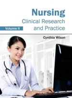 Nursing: Clinical Research and Practice (Volume II)