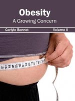Obesity: A Growing Concern (Volume II)