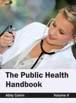 Public Health Handbook: Volume II