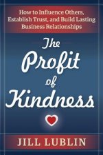 Profit of Kindness