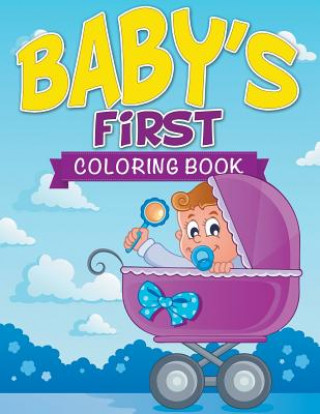 Baby's First Coloring Book