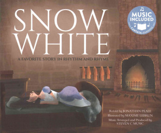 Snow White: A Favorite Story in Rhythm and Rhyme