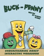 Buck and Penny - Understanding Money Interactive Workbook