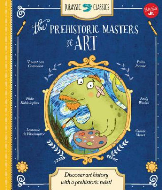 Jurassic Classics: The Prehistoric Masters of Art