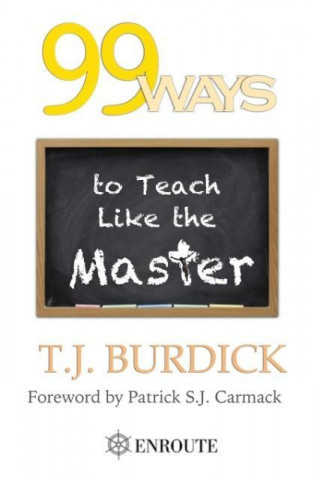 99 Ways to Teach Like the Master