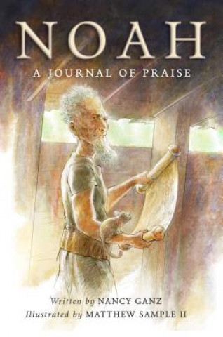 Noah: A Journal of Praise