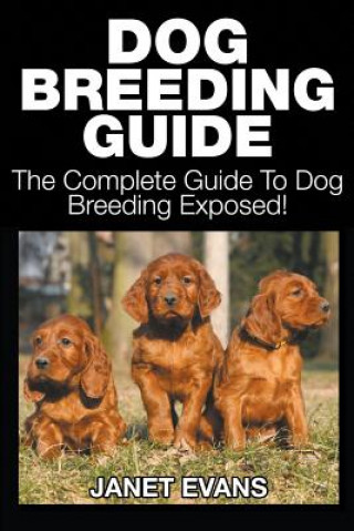 Dog Breeding Guide