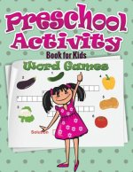 Preschool Activity Book for Kids (Word Games)