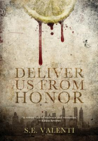 Deliver us from Honor