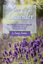For Love of Lavender