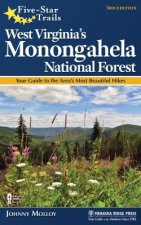 Five-Star Trails: West Virginia's Monongahela National Forest