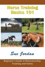 Horse Training Basics 101