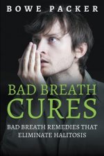 Bad Breath Cures