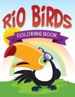 Rio Birds Coloring Book