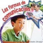 Las Formas de Comunicacion (How We Communicate)