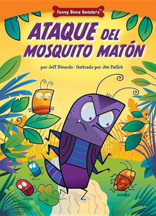 Ataque del Mosquito Matn: Dealing with Bullies Through Teamwork