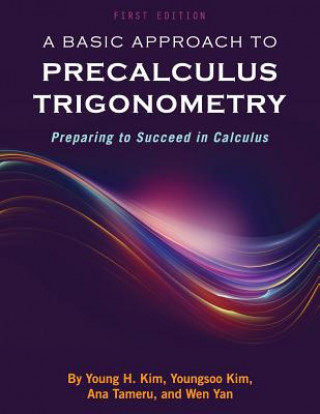 Basic Approach to Precalculus Trigonometry